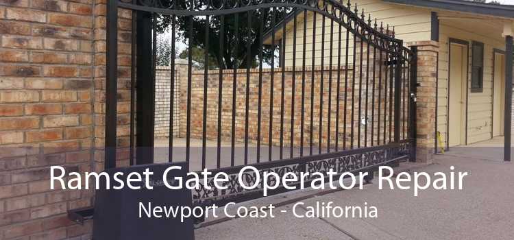 Ramset Gate Operator Repair Newport Coast - California